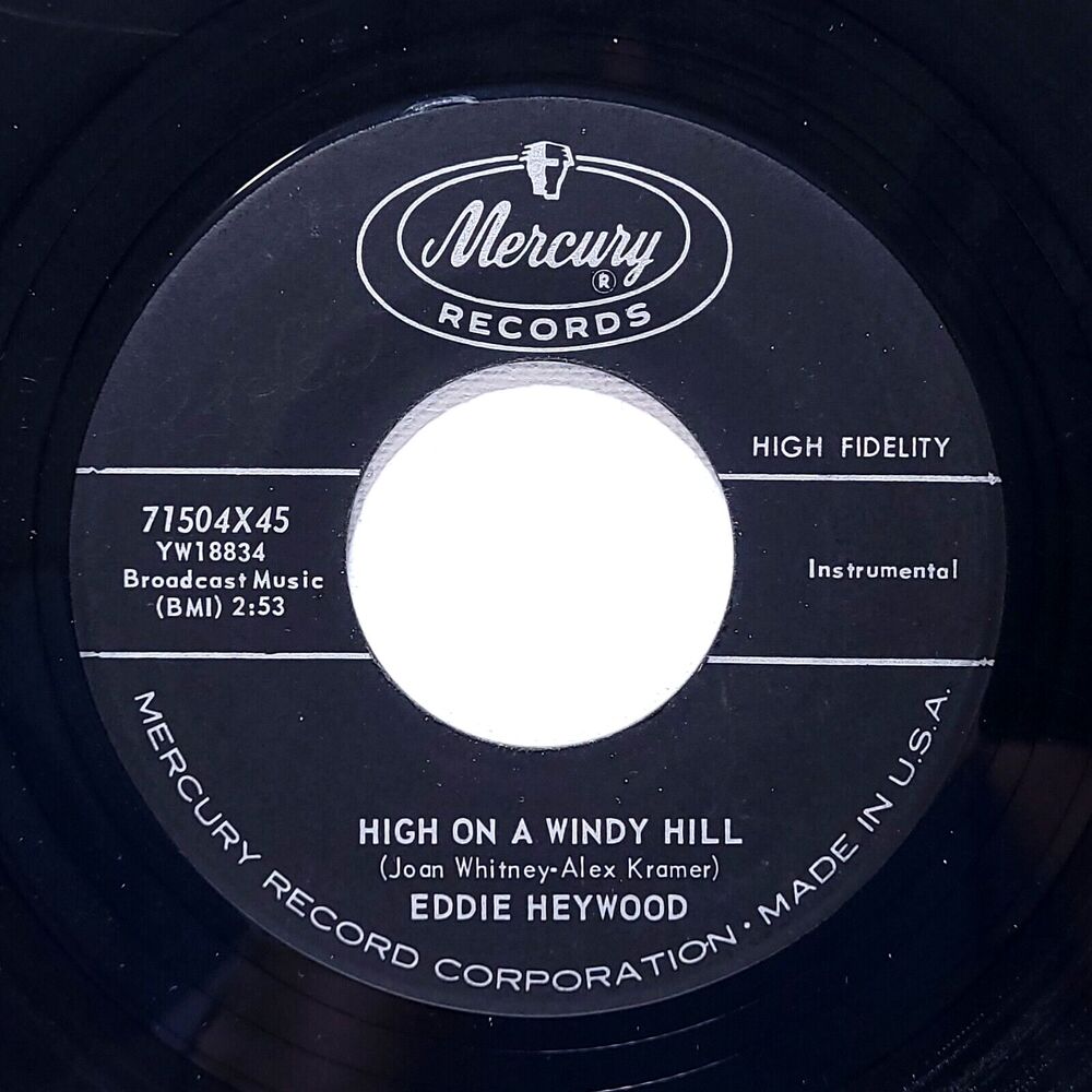 Eddie Heywood ‎45 High On A Windy Hill / Winds In Autumn on Mercury VG+